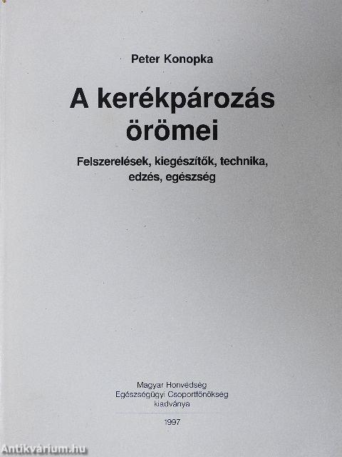 A kerékpározás örömei