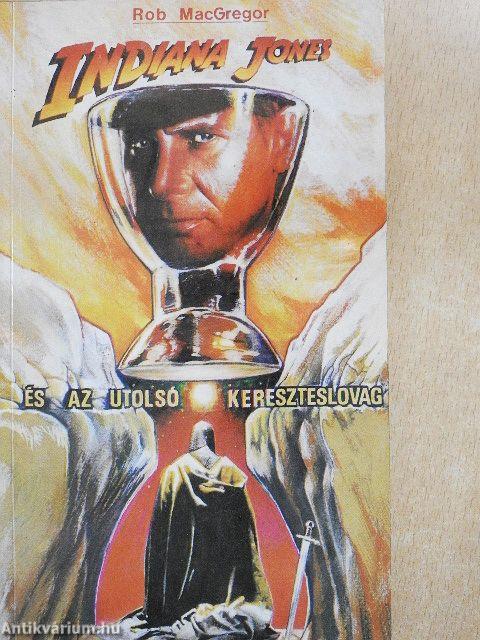 Indiana Jones és az utolsó kereszteslovag