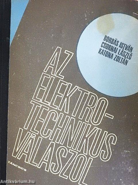 Az elektrotechnikus válaszol