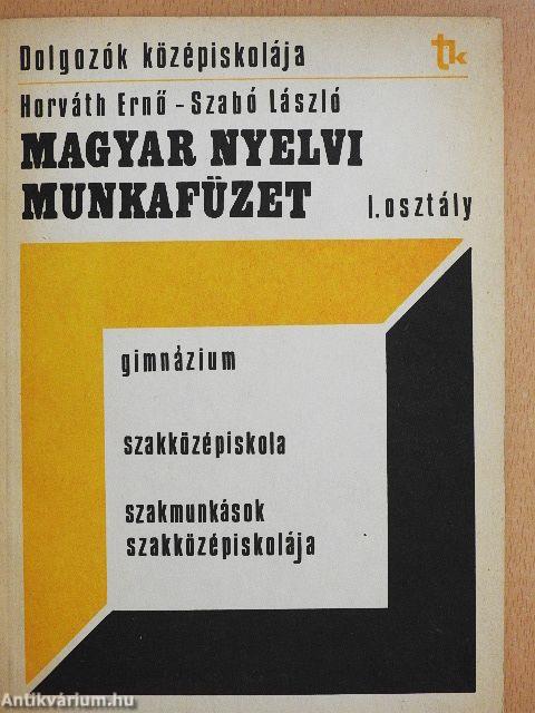 Magyar nyelvi munkafüzet I.