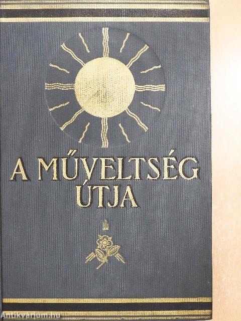 A műveltség útja IV.