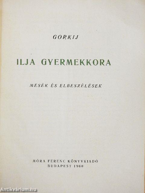 Ilja gyermekkora