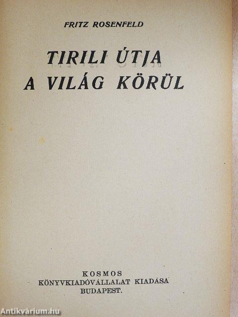 Tirili útja a világ körül