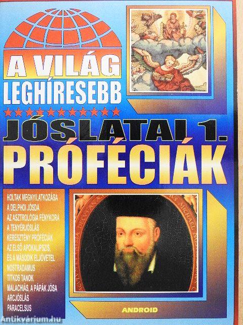 A világ leghíresebb jóslatai 1.