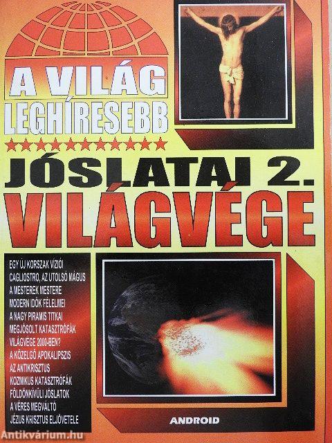 A világ leghíresebb jóslatai 2.