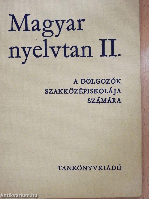 Magyar nyelvtan II.