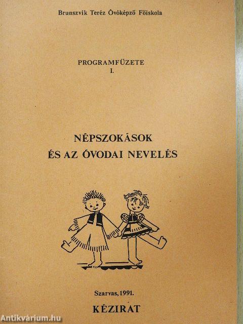 Népszokások és az óvodai nevelés