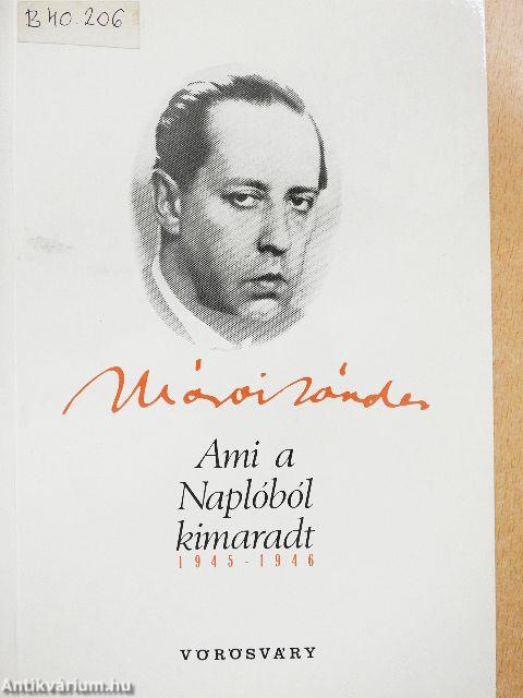 Ami a Naplóból kimaradt 1945-1946