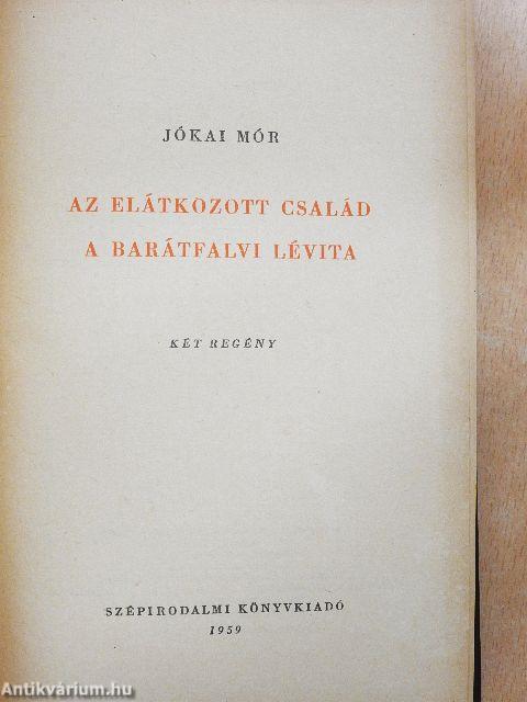 Az elátkozott család/A barátfalvi Lévita