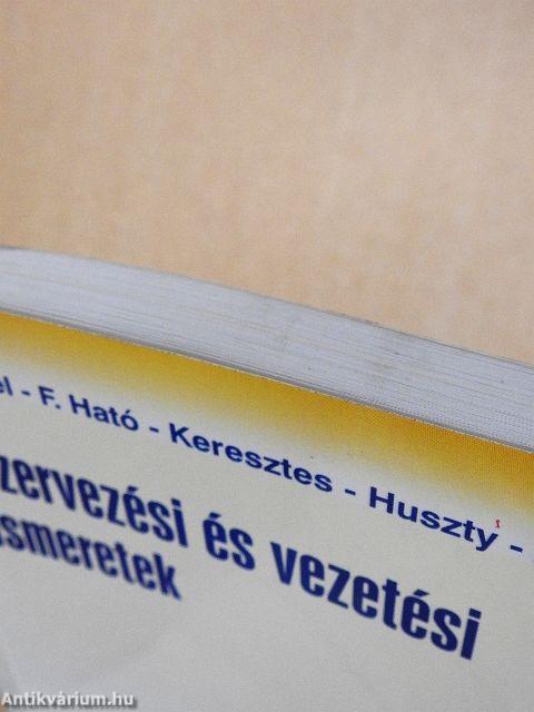 Szervezési és vezetési ismeretek