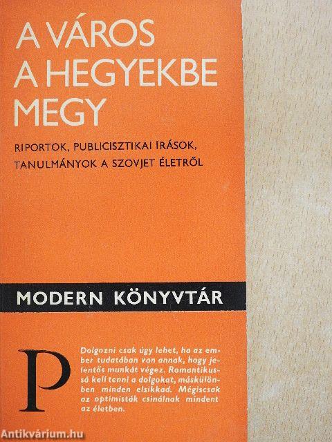 A város a hegyekbe megy