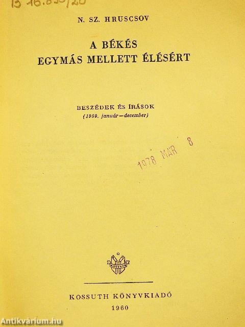 A békés egymás mellett élésért