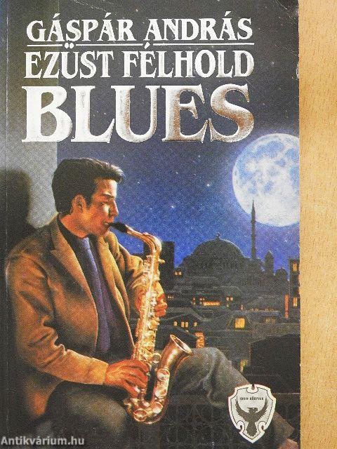 Ezüst félhold blues