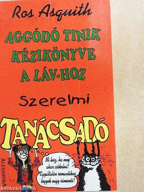 Aggódó tinik kézikönyve a LÁV-hoz