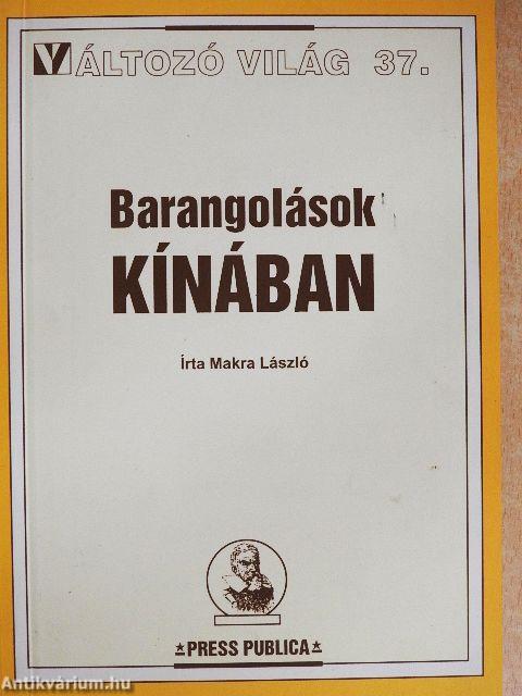 Barangolások Kínában