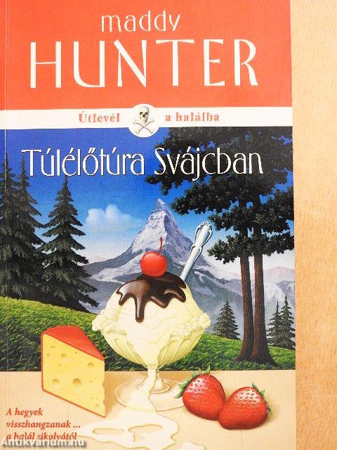 Túlélőtúra Svájcban