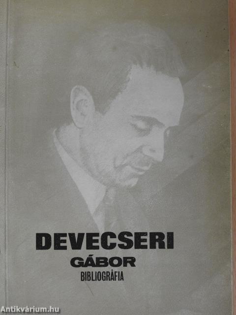 Devecseri Gábor bibliográfiája (dedikált példány)