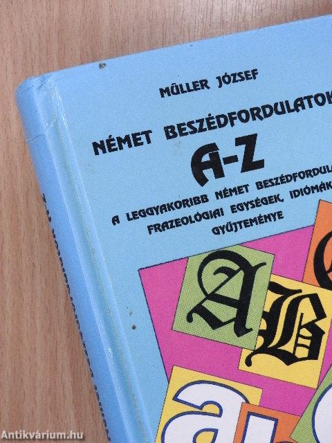 Német beszédfordulatok A-Z