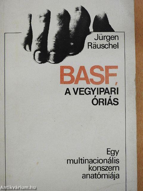 BASF, a vegyipari óriás