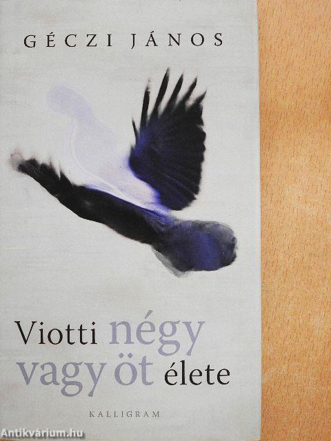 Viotti négy vagy öt élete