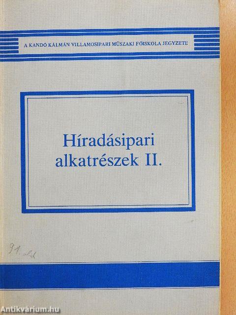 Híradásipari alkatrészek II.