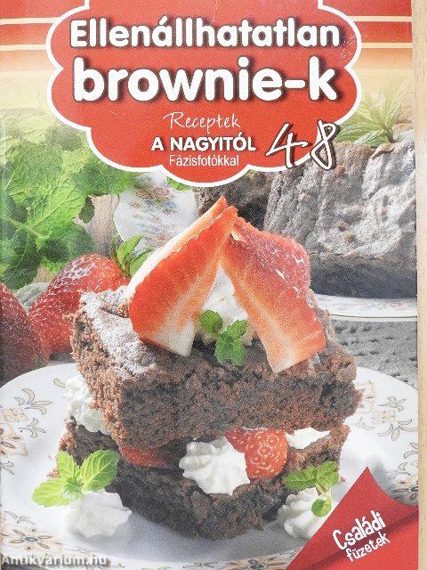 Ellenállhatatlan brownie-k