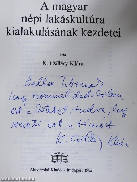 A magyar népi lakáskultúra kialakulásának kezdetei (dedikált példány)