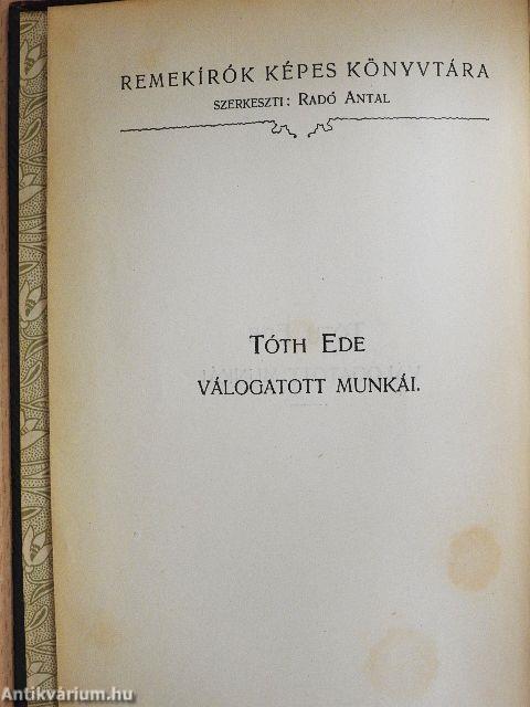 Tóth Ede válogatott munkái