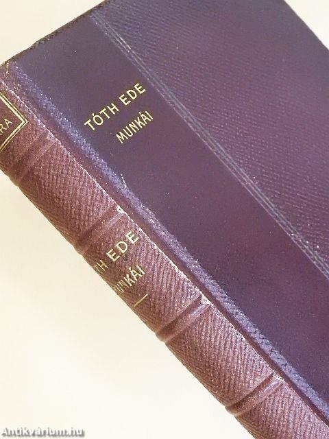 Tóth Ede válogatott munkái