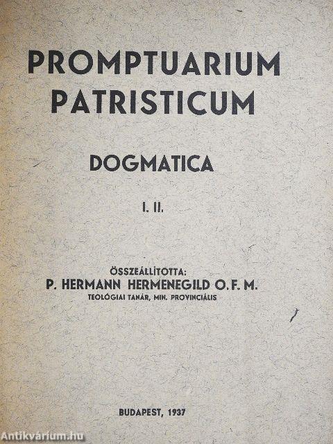 Promptuarium Patristicum - Dogmatica I-II.