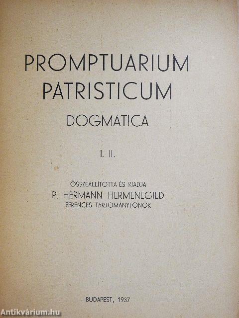 Promptuarium Patristicum - Dogmatica I-II.