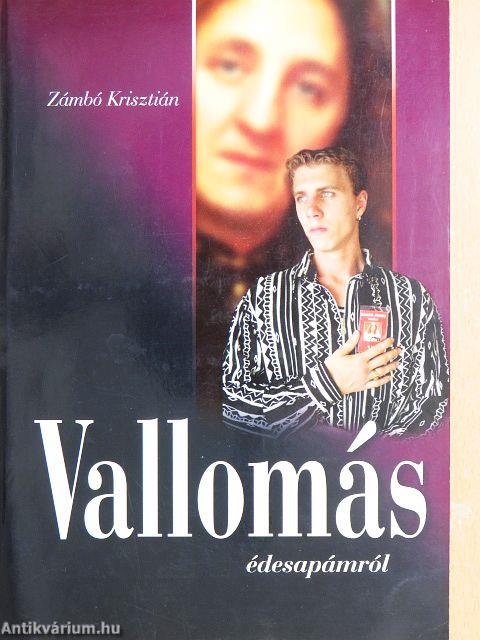 Vallomás édesapámról