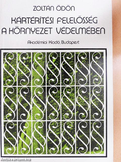 Kártérítési felelősség a környezet védelmében