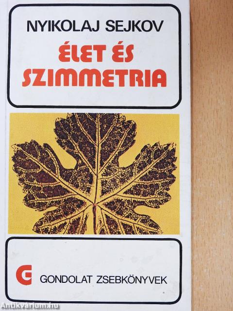 Élet és szimmetria (dedikált példány)