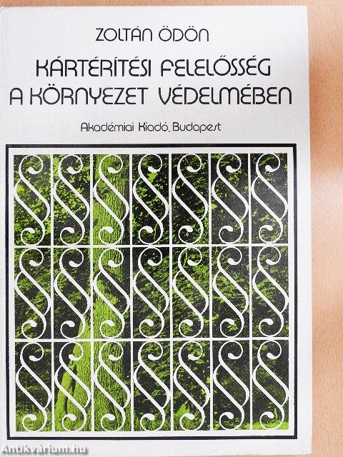 Kártérítési felelősség a környezet védelmében