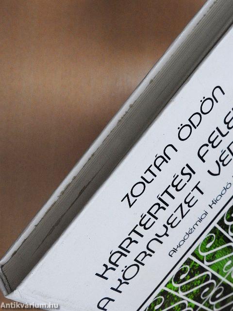 Kártérítési felelősség a környezet védelmében