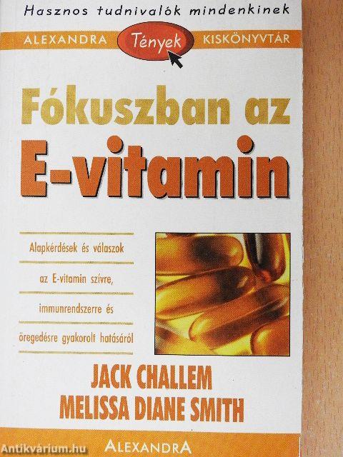 Fókuszban az E-vitamin