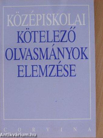 Középiskolai kötelező olvasmányok elemzése