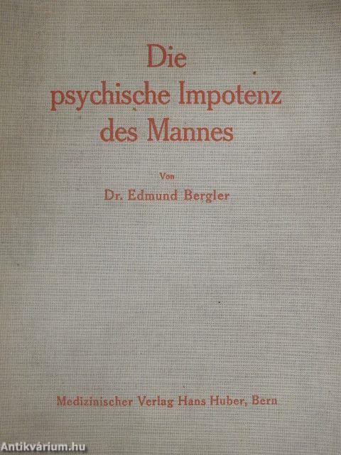 Die psychische Impotenz des Mannes