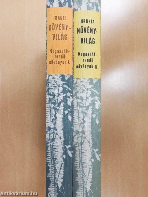 Urania Növényvilág - Magasabbrendű növények I-II.