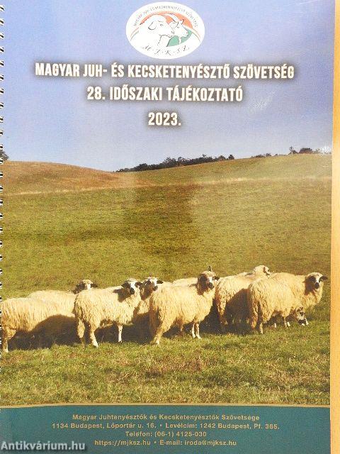 Magyar Juh- és Kecsketenyésztő Szövetség 28. időszaki tájékoztató 2023.