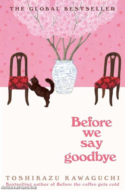 Before We Say Goodbye (Before the Coffee Gets Cold Series, Book 4)