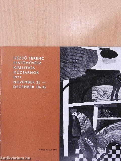 Hézső Ferenc festőművész kiállítása