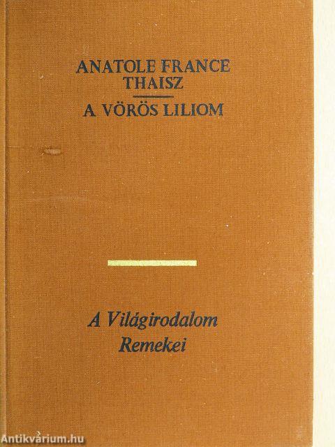 Thaisz/A vörös liliom