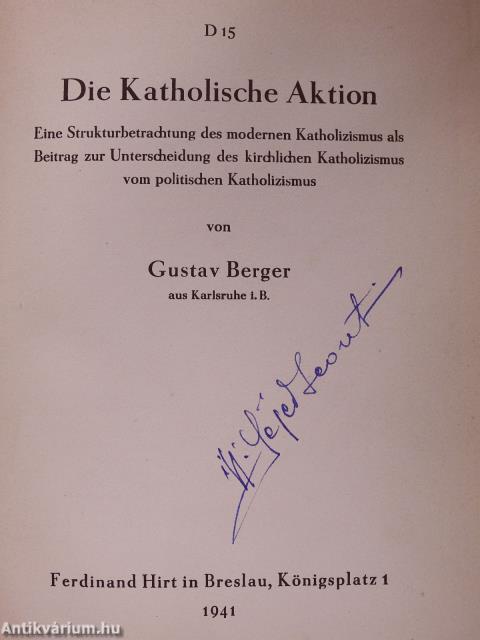 Die Katholische Aktion (dedikált példány)