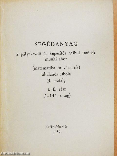 Segédanyag a pályakezdő és képesítés nélkül tanítók munkájához