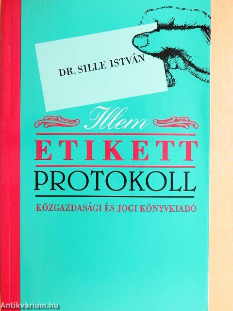 Illem, etikett, protokoll