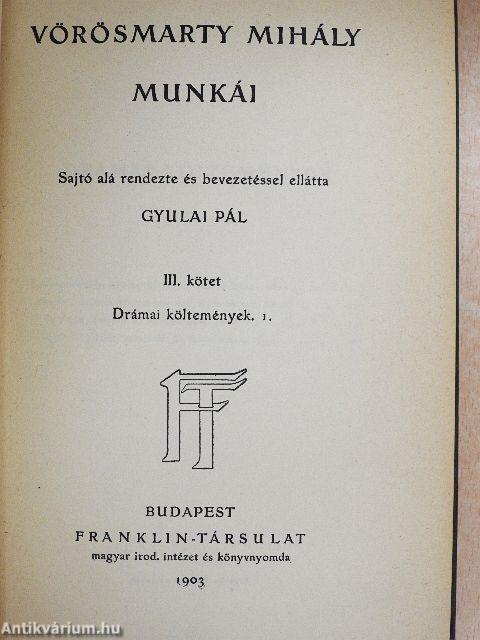 Vörösmarty Mihály munkái III.