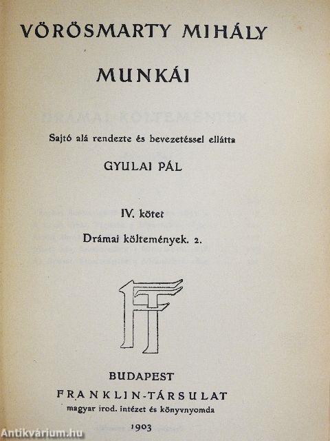 Vörösmarty Mihály munkái IV.