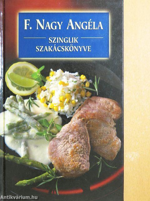 Szinglik szakácskönyve